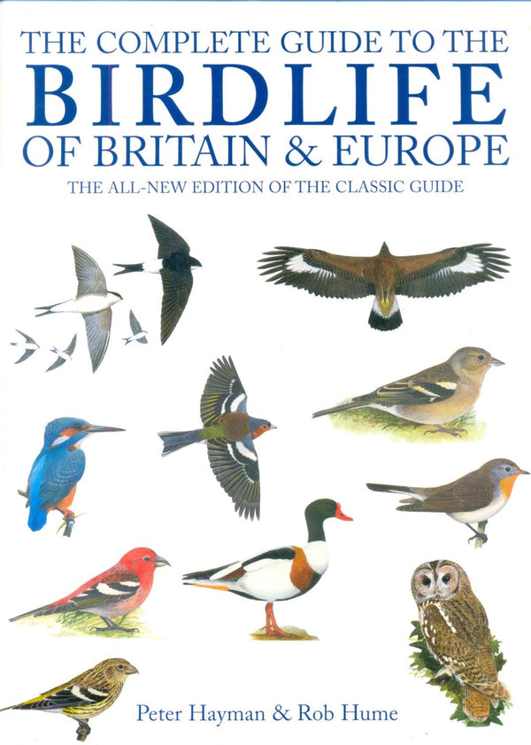 THE COMPLETE GUIDE TO BIRDLIFE OF BRITAIN & EUROPE