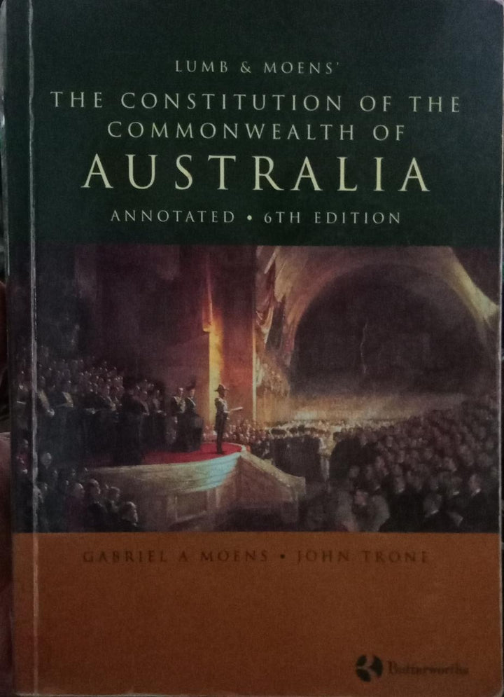 Lumb & Moens' the Constitution of the Commonwealth of Australia annotated.