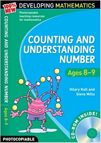 Counting and Understanding Number - Ages 8-9 (Includes CD-ROM) : 100% New Developing Mathematics