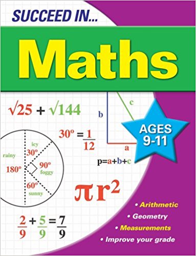 Succeed in Maths 9-11 Years