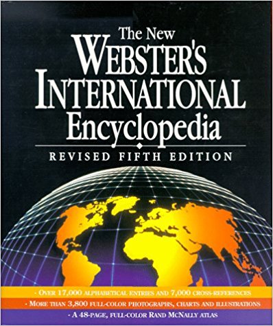 The New Webster's International Encyclopedia: The New Illustrated Reference Guide