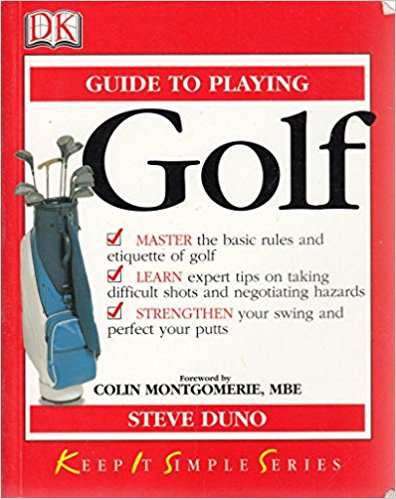 Mini KISS Guide to Golf (Mini Keep It Simple)