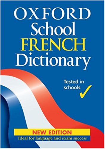 Oxford School French Dictionary