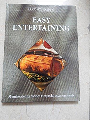 Good Housekeeping: Easy Entertaining