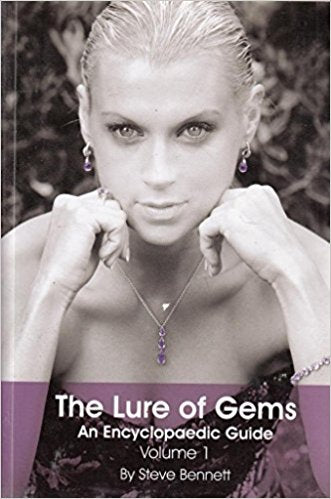 The Lure of Gems - An Encyclopaedic Guide - Volume 1