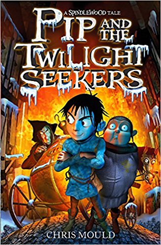Pip and the Twilight Seekers: Book 2 (Spindlewood)