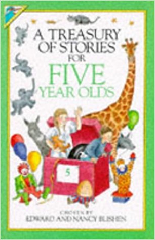 A Treasury of stories for five year olds