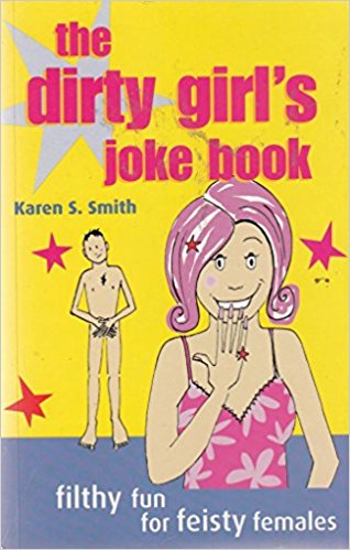 THE DIRTY GIRL'S JOKE BOOK