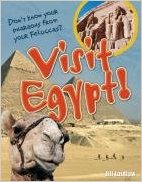 Visit Egypt!: Age 8-9, Above Average Readers (White Wolves Non Fiction)