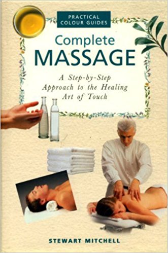 Massage (Complete Illustrated Guides)