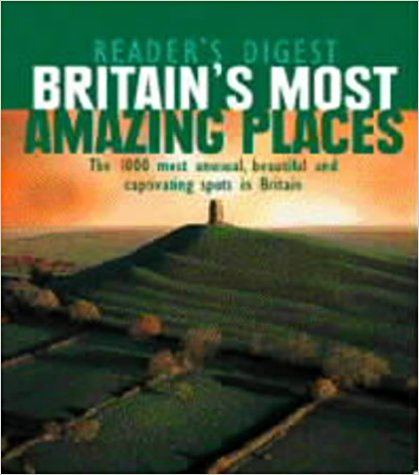 Britain's Most Amazing Places