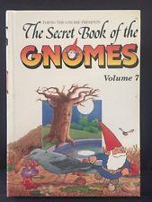 David The Gnome Presents The Secret Book of the Gnomes - Volume 7