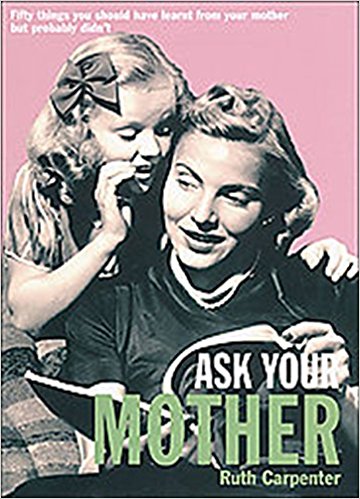 Ask Your Mother