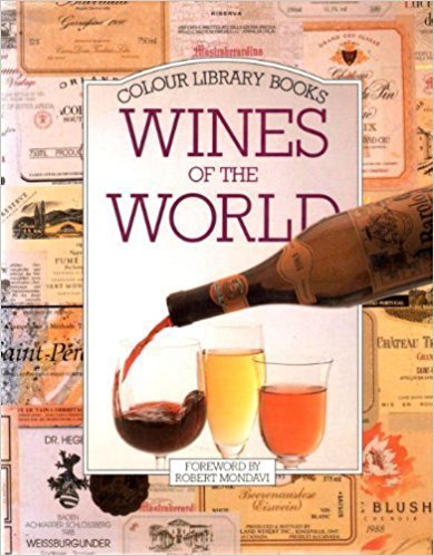 COLOUR LIBRARY BOOKS WINES OF THE WORLD