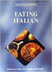 Good Housekeeping: Eating Italian