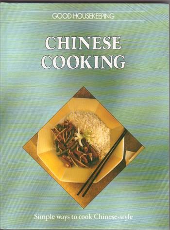 Good Housekeeping Chinese Cooking