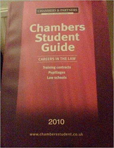 Chambers Student Guide 2010 2010: Careers in the Law