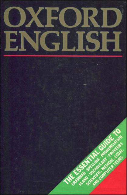 Oxford English: A Guide to the Language