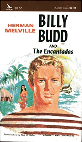 BILLY BUDD AND THE ENCANTADAS