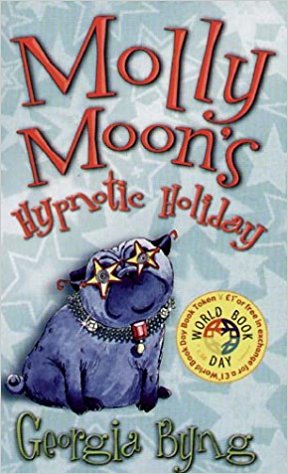 Molly Moon's Hypnotic Holiday