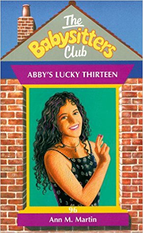 Abby's Lucky Thirteen (Babysitters Club)