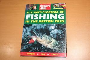Angler's Mail" A-Z Encyclopedia of Fishing in the British Isles