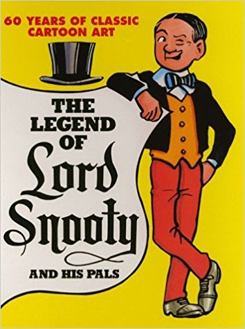 The Legend of Lord Snooty 1999