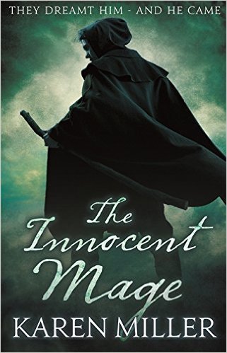 The Innocent Mage (Kingmaker, Kingbreaker)