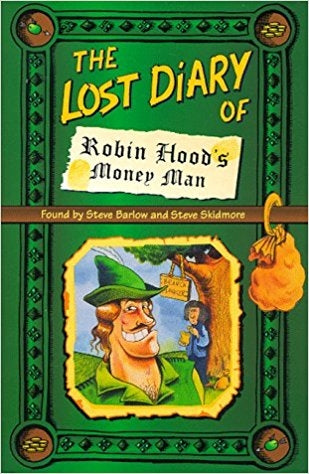 The Lost Diary of Robin Hood's Money Man (Lost Diaries)