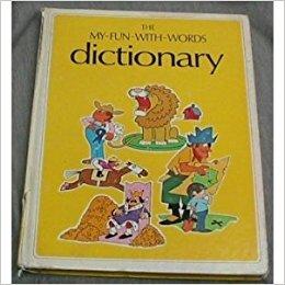 The My-Fun-With-Words Dictionary Book Two L-Z