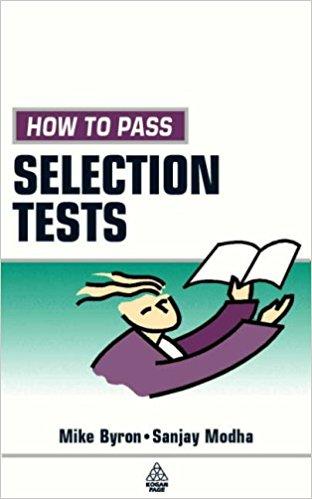 How to Pass Selection Tests: Essential Preparation for Numerical Verbal Clerical and IT Tests (Testing Series)