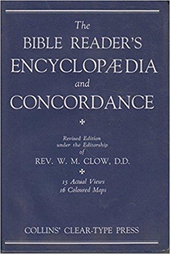 The Bible Reader's Encyclopedia And Concordance