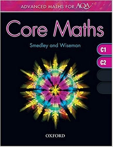 Advanced Maths for AQA: Core Maths C1+C2