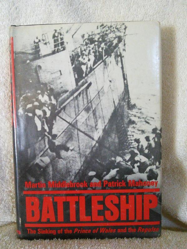 Battleship: The Loss of the Prince of Wales and the Repulse