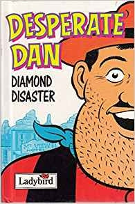 Desperate Dan-Diamond Cluster (Dandy Collection)