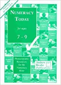 Numeracy Today for Ages 7-9: Photocopiable Resources for the Numeracy Hour