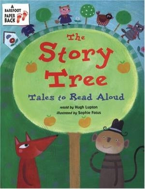 The Story Tree: Tales to Read Aloud