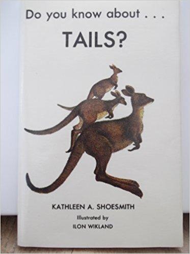 Do You Know About . . . Tails?