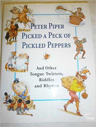 Peter Piper Picked a Peck of Pickled Peppers