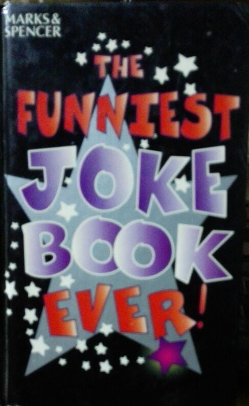 The Funniest Joke Book Ever!