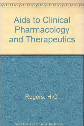 Aids to clinical pharmacology and therapeutics