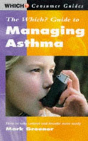 Guide to Managing Asthma (Consumer Guides)