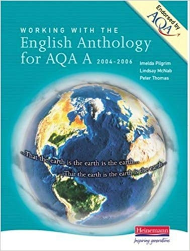 Working with the English Anthology for AQA A, 2004-2006