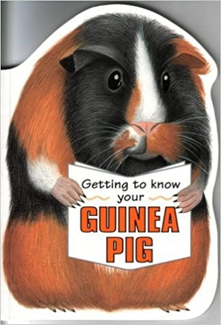 Getting to Know Your Guinea Pig