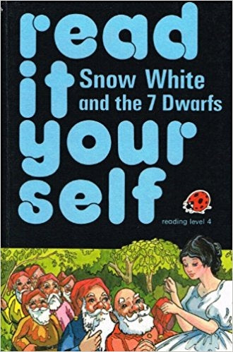 Snow White and the Seven Dwarfs (Read It Yourself)