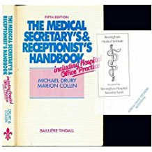 The Medical Secetary's and Receptionist's Handbook