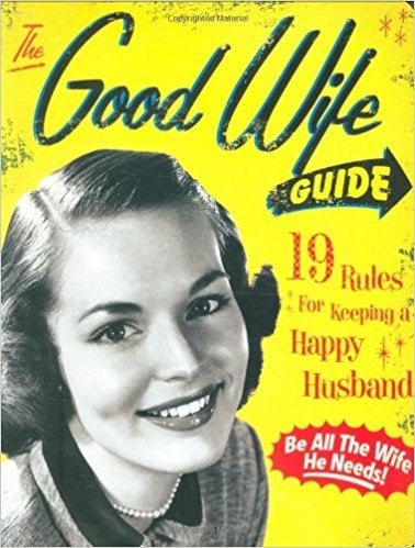 The Good Wife Guide