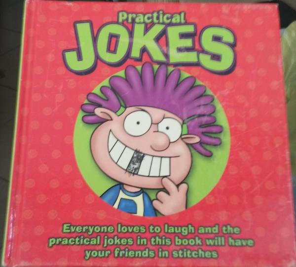 Practical Jokes