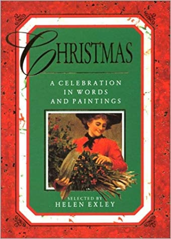 Christmas: A Celebration in Words and Paintings (Celebrations)