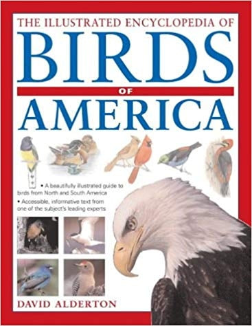 The Illustrated Encyclopedia of Birds of the Americas